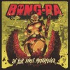 Bong-Ra - On Your Knees